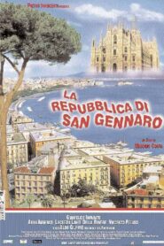 La repubblica di San Gennaro 2003 one on netflix
