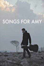 Songs for Amy 2012 one on netflix