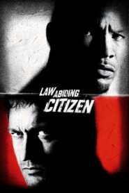Law Abiding Citizen 2009 one on netflix
