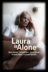 Laura is Alone 2003 one on netflix