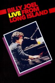Billy Joel: Live From Long Island 1983 one on netflix