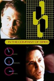 In the Company of Spies 1999 one on netflix