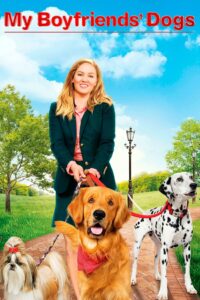 My Boyfriends’ Dogs 2014 one on netflix