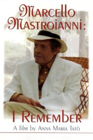 Marcello Mastroianni: I Remember 1997 one on netflix