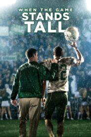 When the Game Stands Tall 2014 one on netflix