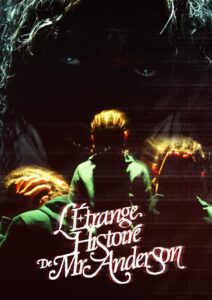 L’Étrange Histoire de Mr. Anderson 2021 one on netflix