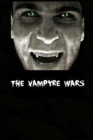 The Vampyre Wars 1996 one on netflix