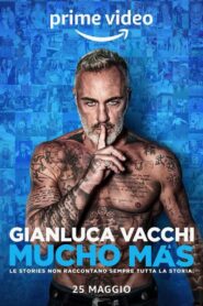 Gianluca Vacchi – Mucho Más 2022 one on netflix