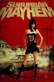 Suburban Mayhem 2006 one on netflix