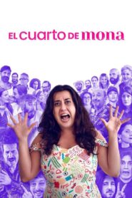 El cuarto de Mona 2021 one on netflix