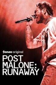 Post Malone: Runaway 2022 one on netflix