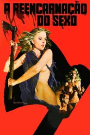 The Reincarnation of Sex 1982 one on netflix
