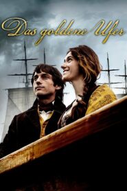 Das goldene Ufer 2015 one on netflix