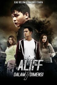 Aliff Dalam 7 Dimensi 2016 one on netflix
