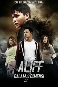 Aliff Dalam 7 Dimensi 2016 one on netflix