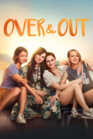 Over & Out 2022 one on netflix