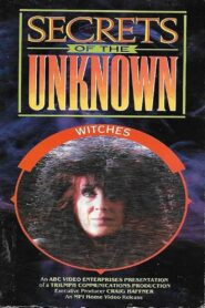 Secrets of the Unknown: Witches 1988 one on netflix