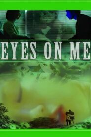 Eyes on Me 1999 one on netflix