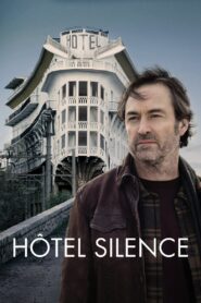 Hôtel Silence 2024 one on netflix