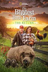 The Biggest Little Farm: The Return 2022 one on netflix