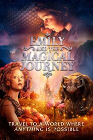 Emily and the Magical Journey 2020 one on netflix