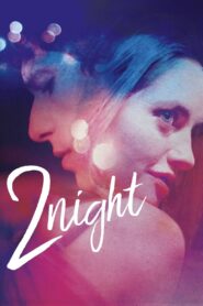 2Night 2017 one on netflix