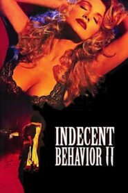 Indecent Behavior II 1994 one on netflix
