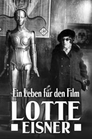 A Life for Movies: Lotte Eisner 2021 one on netflix