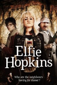 Elfie Hopkins 2012 one on netflix