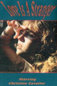 Love Is a Stranger 1994 one on netflix