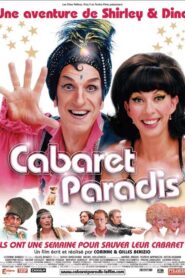 Cabaret Paradis 2006 one on netflix
