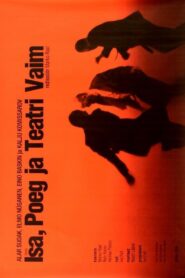 Father, Son and Holy Theatre 2010 one on netflix