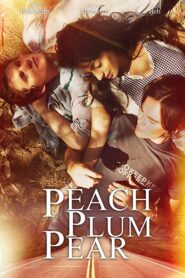 Peach Plum Pear 2011 one on netflix