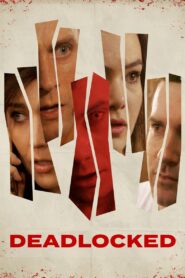 Deadlocked 2020 one on netflix