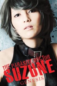 The Parasite Doctor Suzune: Genesis 2011 one on netflix