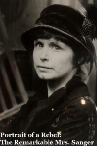 Portrait of a Rebel: The Remarkable Mrs. Sanger 1980 one on netflix