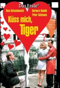 Küss mich, Tiger! 2001 one on netflix