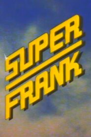 Superfrank! 1987 one on netflix