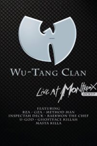 Wu-Tang Clan: Live at Montreux 2007 one on netflix