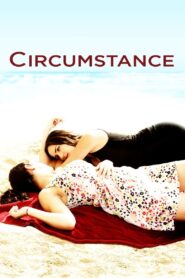 Circumstance 2011 one on netflix