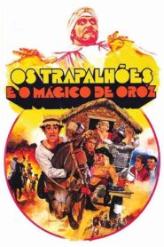 Os Trapalhões e o Mágico de Oróz 1984 one on netflix