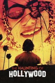 The Haunting of Hollywood 2024 one on netflix