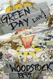 Green Day: Woodstock ’94 1994 one on netflix