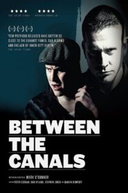 Between the Canals 2011 one on netflix
