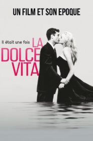 Once Upon a Time… La Dolce Vita 2009 one on netflix