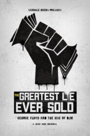 The Greatest Lie Ever Sold 2022 one on netflix