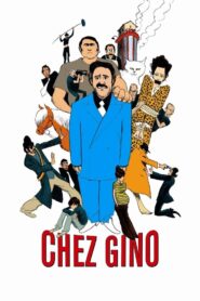 Chez Gino 2011 one on netflix