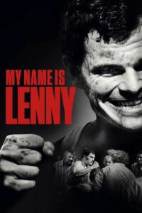 My Name Is Lenny 2017 one on netflix