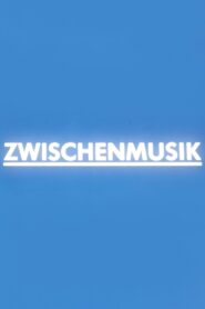 Zwischenmusik 1995 one on netflix