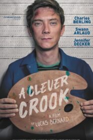 A Clever Crook 2019 one on netflix